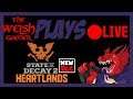 The Welsh Gamer Plays - State Of Decay 2 NEW Heartlands DLC - Episode 7