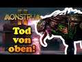 Tod von oben! | Monstrum 2 (Early Access) #10 | Deutsch