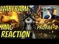 Warframe Mag Profile 2 - Pure Magnetic Power - Reaction