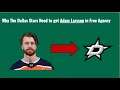 Why The Dallas Stars Need to Get ADAM LARSSON in Free Agency!