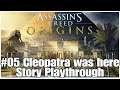 #05 Cleopatra was here, Assassin's Creed Origins story livestream, PS4PRO, gameplay, playthrough