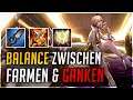 [Albi] Balance zwischen Farmen & Ganken [League of Legends]