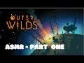ASMR: Outer Wilds - Part 1 - Lift Off!