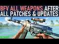 Battlefield V Final Release - All Weapons Showcase After All Patches, Fixes, Updates.