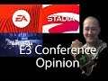 Bethesda, EA, Stadia E3 Conference Opinion