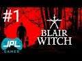 ❗ Blair Witch ❗ #1 A bruxa de Blair ! É hora de me borrar todo!!