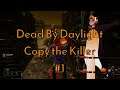 Dead by Daylight - Copy the Killer - #1