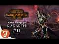 Enacting Military Reforms | Rakarth #11 | Total War: WARHAMMER II