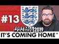 ENGLAND FM19 | Part 13 | HOLME REUNION | Football Manager 2019