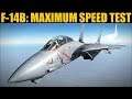 F-14B Tomcat: RE-TESTED Max Sustained & Instant Speed | DCS WORLD
