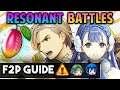 FERNAND MAKES THEM SUBMIT! Resonant Battles F2P Guide (Week 55) Fire Emblem Heroes [FEH]
