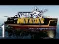 Fishing North Atlantic: Getting Started - Part 1 (Gameplay / Walkthrough / Lets Play)