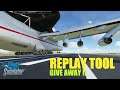 FS2020 Replay tool Give away + how to use the replay tool FSplayground