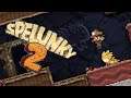 GUY Spelunky time?!- [Ep 30] Let's Play Spelunky 2 Gameplay