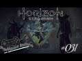 Horizon Zero Dawn #031 - Mira zockt nach der Lungenpest  *Livestream*