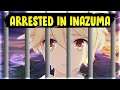 How to get ARRESTED in Inazuma (Genshin Impact)