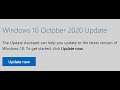 How to Get the Windows 10 October 2020 Update How to Update Windows 10 to Version 20H2 (2009)