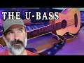 Instruments - The U-Bass