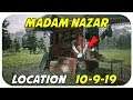 Madam Nazar Location 10/9/2019 Straight To The Point Video |Where is Madam Nazar|