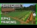 Minecraft SP E42 Fencing