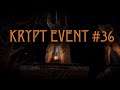 MK11 – Krypt Event #36