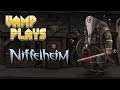 Niffelheim (Console Edition) | Vamp Plays