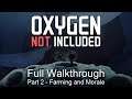 Oxygen Not Included Tutorial: Full Walkthrough (Part 2)