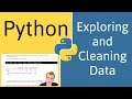 Python for Data Analysis: Exploring and Cleaning Data