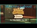 Réaction à chaud | Nintendo Direct | Animal Crossing 15/10/2021