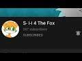 Shout Out To S- I-I 4 The Fox! [read desc]