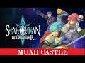 Star Ocean The First Departure R - Muah Castle - 28