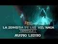 STARCRAFT || LA SOMBRA DE LOS XEL´NAGA - CAPITULO 1 (AUDIO LIBRO)