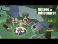 Village of Adventurer Gameplay (Android)