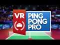 VR Ping Pong Pro Launch Trailer