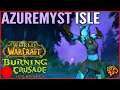 WoW BCC Stream: Azuremyst Isle Questing and Leveling | Shaman Part 3