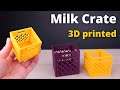 3D Printed Milk Crate