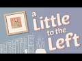 A Little To The Left - Announcement Trailer