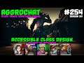 AggroChat #254 - Accessible Class Design