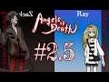 [Angels of Death] Part 2.5