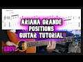 Ariana Grande  Positions Guitar Tutorial Lesson with Tab (EASY)