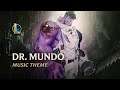 Dr. Mundo, The Madman of Zaun | Champion Theme - League of Legends