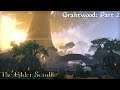 Elder Scrolls, The (Longplay/Lore) - 0027: Grahtwood - Part 2 (Online)