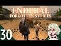 【Enderal: Forgotten Stories】#30 『静寂のなかで、歌が響く②』【エンデラル】Vtuber ゲーム実況 しろこりGames