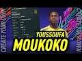 FIFA 21: CREATE YOUR OWN YOUSSOUFA MOUKOKO