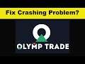 Fix Olymp Trade App Keeps Crashing Problem Android & Ios - Olymp Trade App Crash Issue