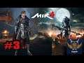 How To Play MIR 4 Gameplay #3 in PC/Android/iOS - Learn To Play and Grind in this cool MMORPG