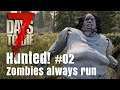 Hunted - Zombies always run #02 | 7 Days To Die A17 | c't zockt @ home