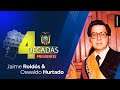 Jaime Roldós y Osvaldo Hurtado - 4 décadas de Presidentes - Programa 1