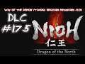 Let's Platinum & 100% Nioh #175 - Way of the Demon (Tohoku Region) Missions (1/3)
