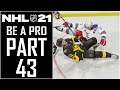 NHL 21 - Be A Pro Career - Part 43 - "Near Skate-To-Face Collision"